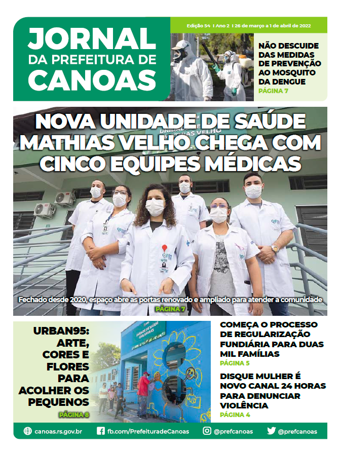 Jornal da Prefeitura de Canoas – Edição 54 | 28 de março a 1º de abril de 2022