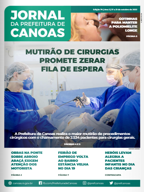 Jornal Da Prefeitura De Canoas Edição 74 | 17 a 21 de Outubro de 2022