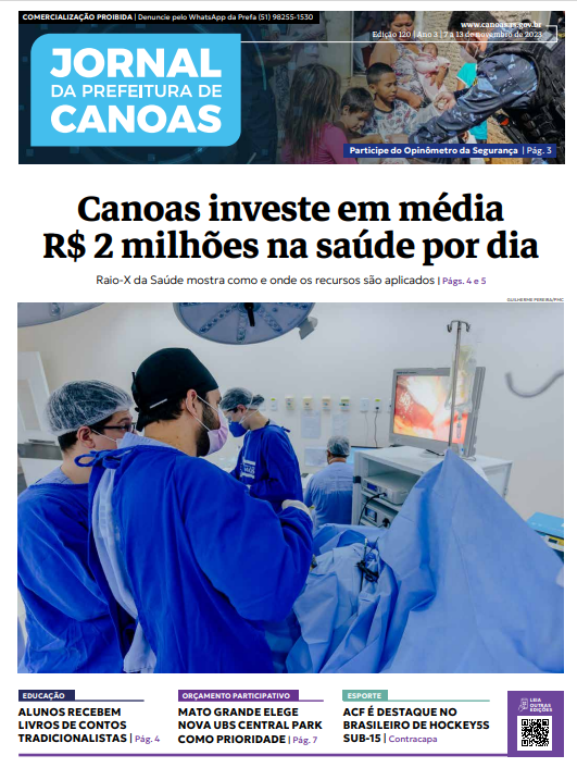 Jornal Da Prefeitura De Canoas Edição 120 | 07 a 13 de Novembro de 2023