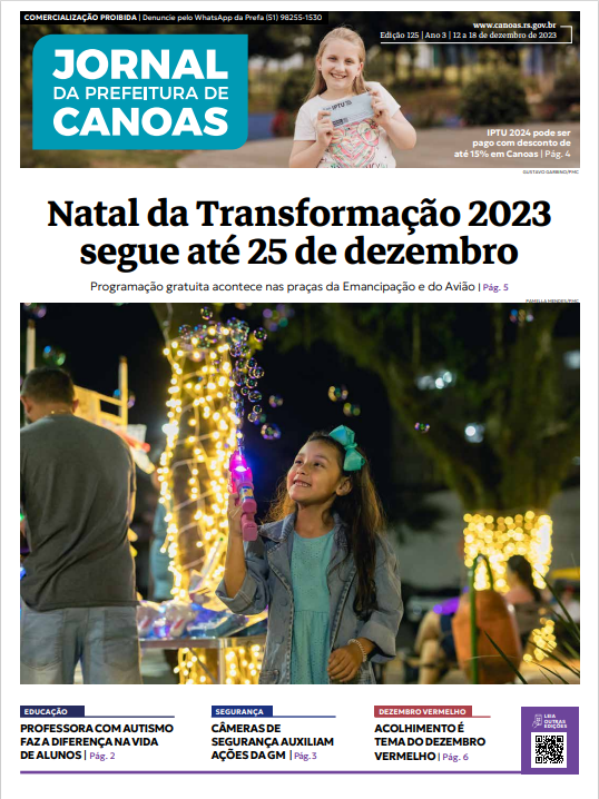 Jornal Da Prefeitura De Canoas Edição 125 | 12 a 18 de Dezembro de 2023