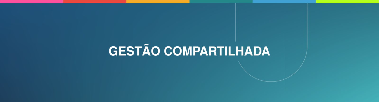 banner interno gestão compartilhada